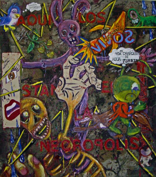 NOGALES/NECROPLOLIS 2007 Mixed Media On Canvas 5ft bt 5ft